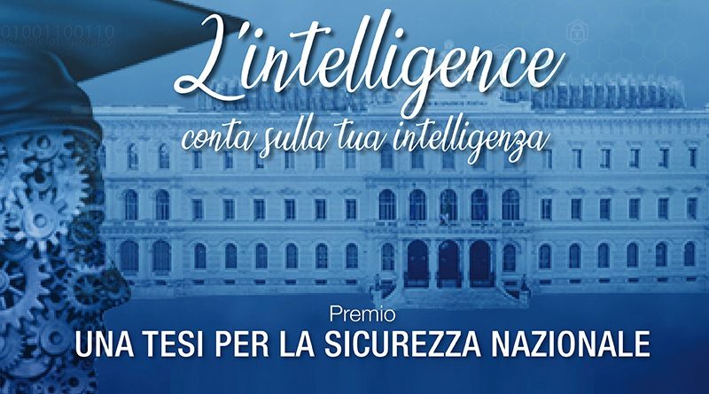 Intelligence Premio “Una tesi per la Sicurezza Nazionale”