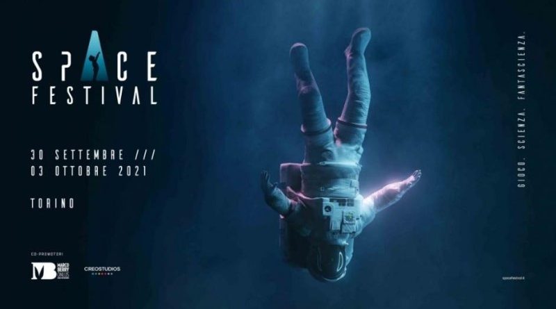 Torino Space Festival – Gioco, Scienza, Fantascienza, Spazio-News Magazine